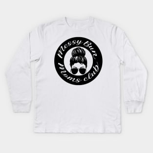 Messy bun moms club Kids Long Sleeve T-Shirt